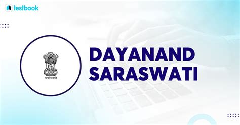 Swami Dayanand Saraswati - Background, Ideology & Arya Samaj