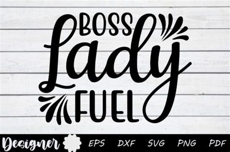 Boss Lady Fuel Graphic by Crazy Cat · Creative Fabrica