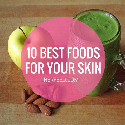 10 Best Foods for Your Skin