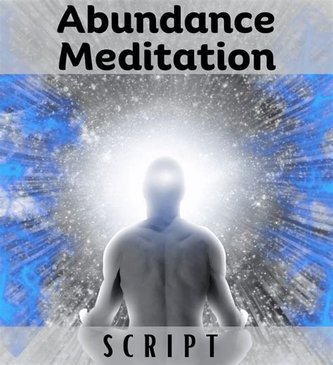 Abundance Meditation Script [Awaken Inner Riches]