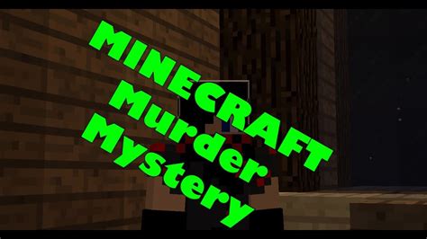 MINECRAFT Murder Mystery №1 - YouTube