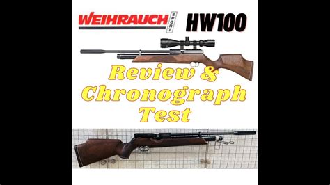 Weihrauch HW100 review and chronograph test | hw100 power test | hw 100 ...