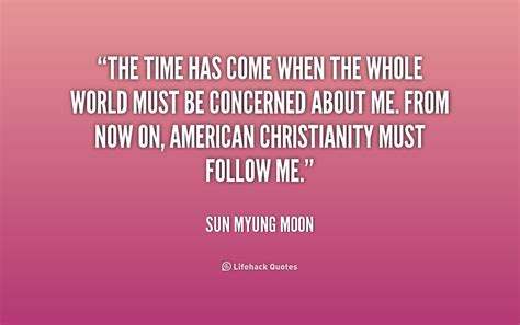 Sun Myung Moon Quotes. QuotesGram