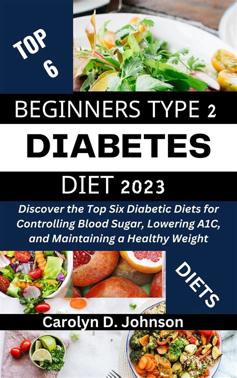 Beginners Type 2 Diabetes Diet 2023: Discover the Top Six Diabetic ...