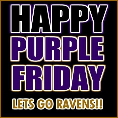 Happy Purple Friday. Go ravens!! | Baltimore ravens, Raven, Purple love