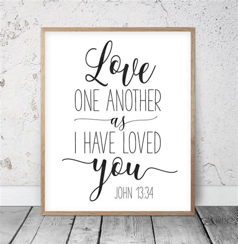 Love One Another As I Have Loved You, Printable Scripture Wall Art ...