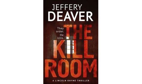 Book Review: The Kill Room by Jeffery Deaver | Books | Entertainment ...