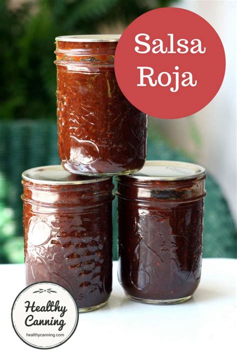 Salsa Roja - Healthy Canning in Partnership with Facebook Group Canning ...