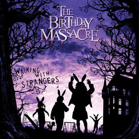 Walking With Strangers | The Birthday Massacre