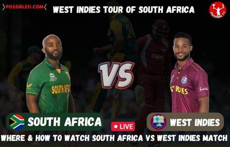 SA vs WI LIVE Streaming, Where & How to watch South Africa vs West ...