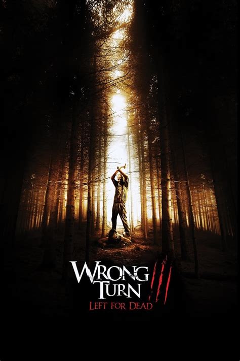 Wrong Turn 3: Left for Dead (2009) - Posters — The Movie Database (TMDB)