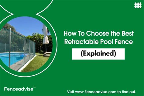 How To Choose the Best Retractable Pool Fence (Explained)