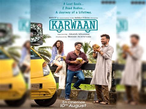 'Karwaan' first poster: Irrfan Khan, Dulquer Salmaan and Mithila Palkar ...