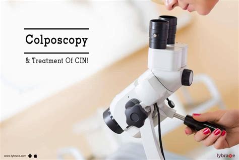 Colposcopy & Treatment Of CIN! - By Dr. Asha Jain | Lybrate