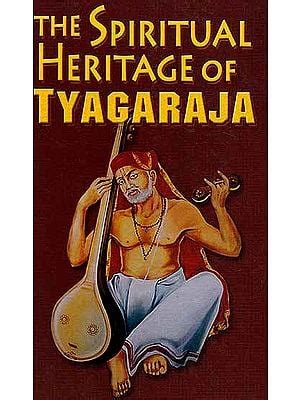 The Spiritual Heritage of Tyagaraja | Exotic India Art