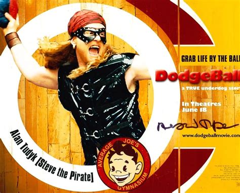 ALAN TUDYK as Steve The Pirate - Dodgeball: A True Underdog Story 8"x10" Genuine Autograph ...