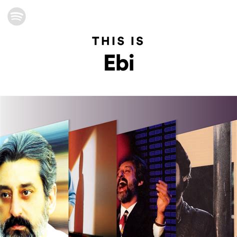 This Is Ebi | Spotify Playlist