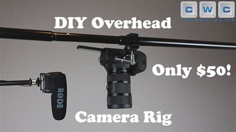 Easy $50 DIY Overhead Camera Rig - How To Shoot Top Down Videos | Camera rig, Diy tripod ...