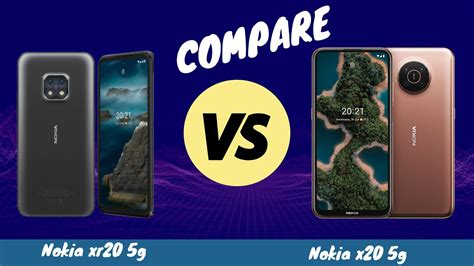 Nokia XR20 5G vs Nokia X20 5G - YouTube