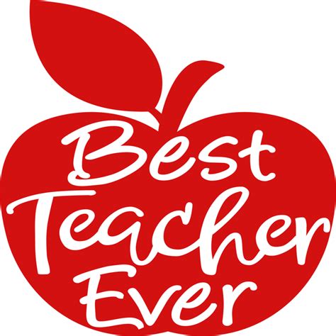 Best Teacher Ever 11198993 PNG