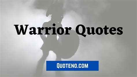 Ultimate Warrior Quotes To Find Your Strength - Quoteno