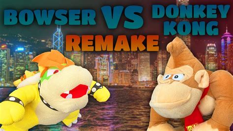 Bowser VS Donkey Kong Remake - YouTube