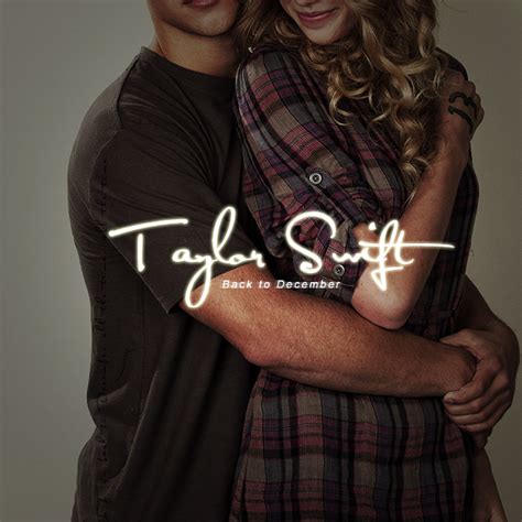 Taylor Swift- Back To December by RemixedHeartbeats on DeviantArt