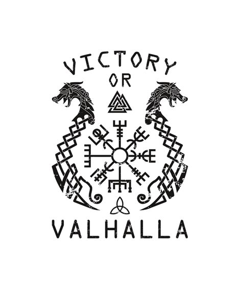 Victory or Valhalla - victory or Valhalla! Art Print by koObo | Norse tattoo, Viking tattoo ...