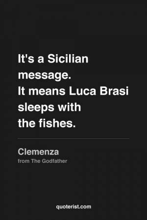 Godfather Luca Brasi Quotes. QuotesGram