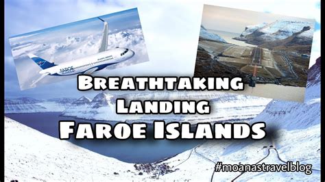 Faroe Islands Breathtaking landing | VAGAR AIRPORT (FAE) | Atlantic ...