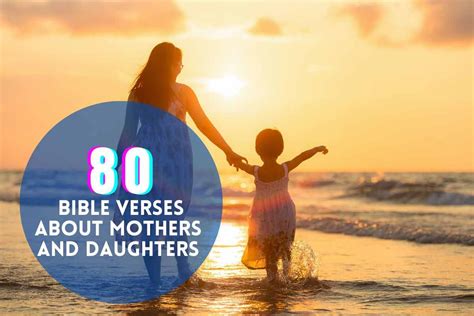 80 Interesting Bible Verses About Mothers And Daughters – Bible Verses ...