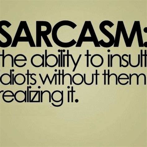 sarcasm | Funny quotes, Sarcastic quotes funny, Sarcastic quotes