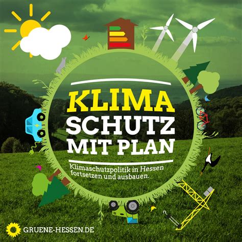 Fraktion Bündnis 90/Die Grünen im Hessischen Landtag » Klimakatastrophe bekämpfen: Klimaschutz ...