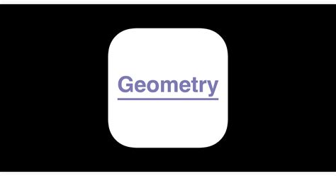 ‎Geometry ® on the App Store