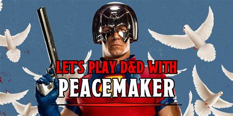 Let's Play D&D With Peacemaker - Bell of Lost Souls