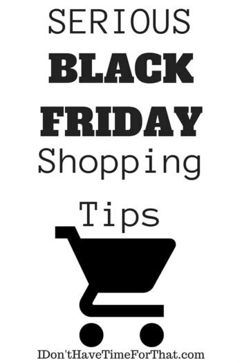 Black Friday Shopping Tips - I Don't Have Time For That!