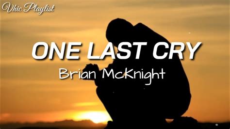 One Last Cry - Brian McKnight (Lyrics) Chords - Chordify