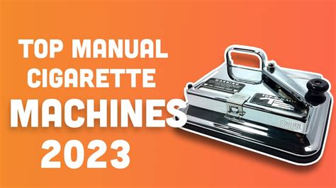The Best Manual Cigarette Rolling Machines of 2023 | Top 5 Manual ...