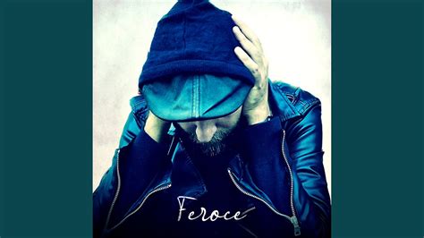 Feroce - YouTube