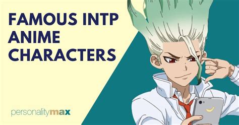 Famous INTP Anime Characters - Personality Max