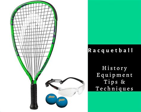 Racquetball History, Equipment, Tips & Techniques to Play