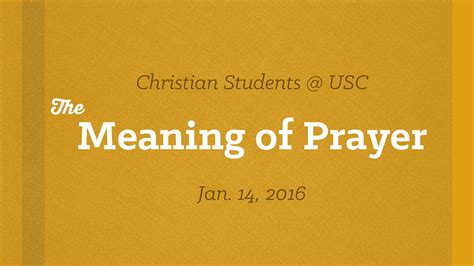 The Meaning of Prayer | 1.14.16 - YouTube