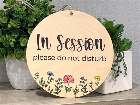 In Session Sign, Wood Round Door Sign, Session in Progress, Do Not Disturb, Massage in Session ...