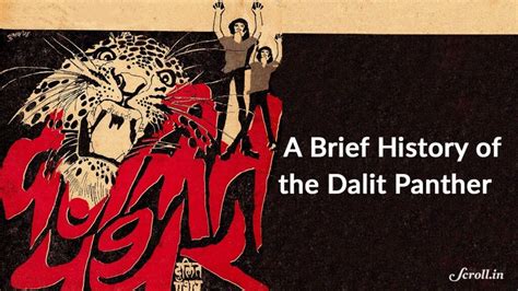 The Dalit Panther Movement : An Inspiring Era Of India