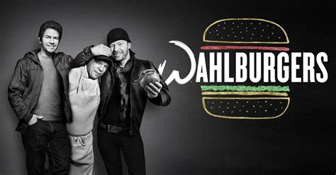 Wahlburgers TV Show, UK Air Date, UK TV Premiere Date, US TV Premiere ...