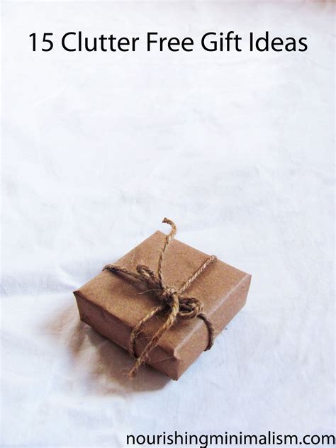 15 Clutter Free Gift Ideas - Nourishing Minimalism