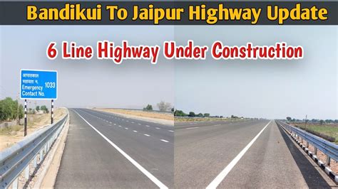 बांदीकुई से जयपुर #6 लाइन हाईवे | #Bandikui To Jaipur 6 Line Highway ...