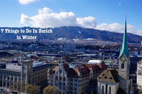 7 Things to Do in Zurich in Winter