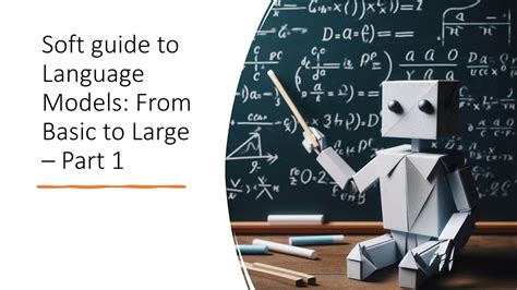 Soft guide to Language Models: From Basic to Large – Part 1 - YouTube