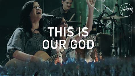 This Is Our God - Hillsong Worship Chords - Chordify